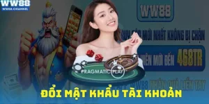 Đổi Mật Khẩu Tài Khoản 1 Phút - Tránh Nguy Cơ Bị Hack