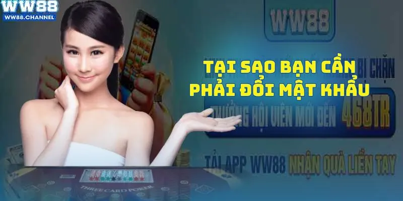 Lý do bạn nên thay đổi mật khẩu tài khoản thường xuyên