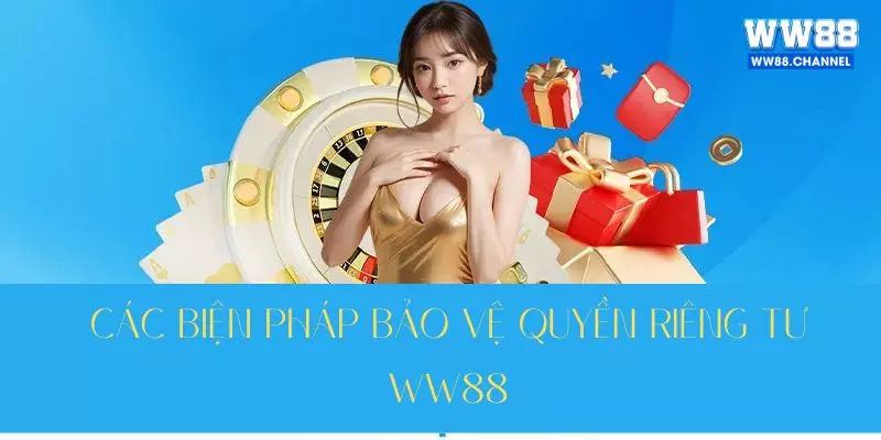 Những biện pháp thiết thực bảo vệ quyền riêng tư