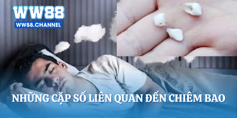 Những cặp số liên quan đến chiêm bao