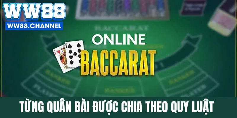 Trình tự từng quân bài chia ra theo quy luật