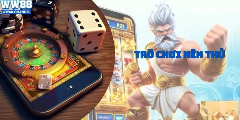 Trò chơi nên thử tại nền tảng WW88